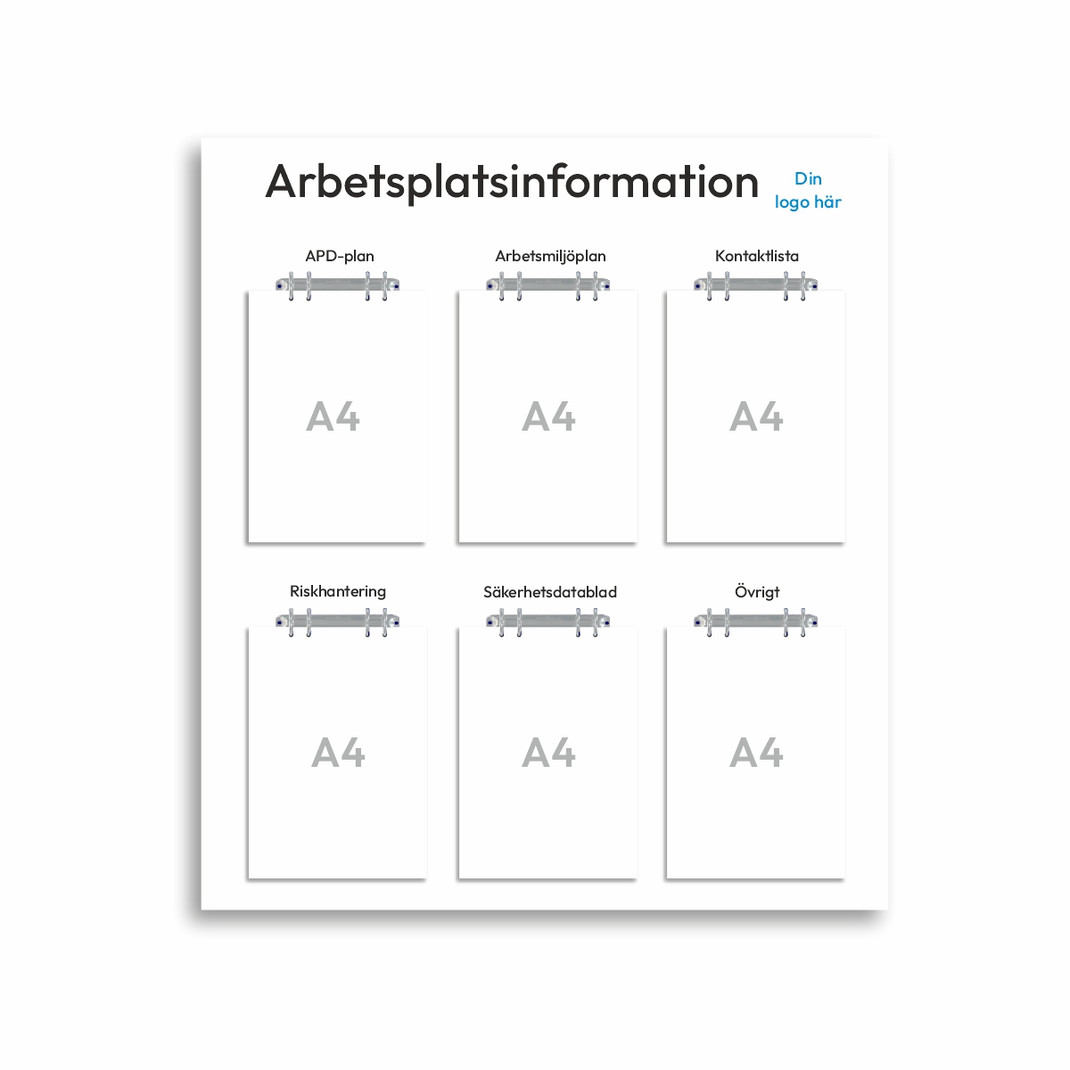 Informationsskylt för arbetsplatsen i storlek 800 x 900 mm med sex stycken A4-hållare ringpärmsmekanismer. Rubriken är arbetsplatsinformation och överst till höger finns plats för företagslogotyp. Varje A4 sektion har en egen underrubrik.