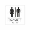 Vit och svart toalett­skylt med piktogram av en kvinna och en man separerade av ett vertikalt streck, texten toalett står under symbolerna och punktskrift längst ned