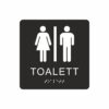 Svart och vit toalett­skylt med piktogram av en kvinna och en man separerade av ett vertikalt streck, texten toalett står under symbolerna och punktskrift längst ned