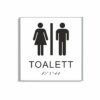 Vit och svart toalett­skylt i storlek 150 x 150 mm med en tunn aluminiumram, med piktogram av en kvinna och en man separerade av ett vertikalt streck, texten toalett står under symbolerna och punktskrift längst ned