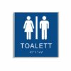 Blå och vit toalett­skylt i storlek 150 x 150 mm med en tunn aluminiumram, med piktogram av en kvinna och en man separerade av ett vertikalt streck, texten toalett står under symbolerna och punktskrift längst ned