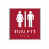 Röd och vit toalett­skylt i storlek 150 x 150 mm med en tunn aluminiumram, med piktogram av en kvinna och en man separerade av ett vertikalt streck, texten toalett står under symbolerna och punktskrift längst ned