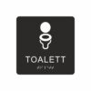 Svart och vit toalett­skylt med piktogram av en toalettstol, texten toalett står under symbolen och punktskrift längst ned