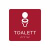 Röd och vit toalett­skylt med piktogram av en toalettstol, texten toalett står under symbolen och punktskrift längst ned