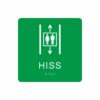 Grön och vit hisskylt med piktogram av två personer i en hiss med upp- och nedåtpilar ovanför och under symbolen, texten hiss står under symbolen och punktskrift längst ned