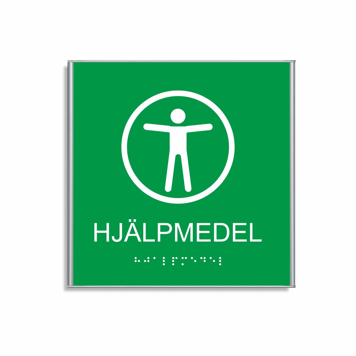 Grön och vit skylt för hjälpmedel i storlek 150 x 150 mm med en tunn aluminiumram, med piktogram av en människa med utsträckta armar inuti en cirkel, texten hjälpmedel står under symbolen och punktskrift längst ned