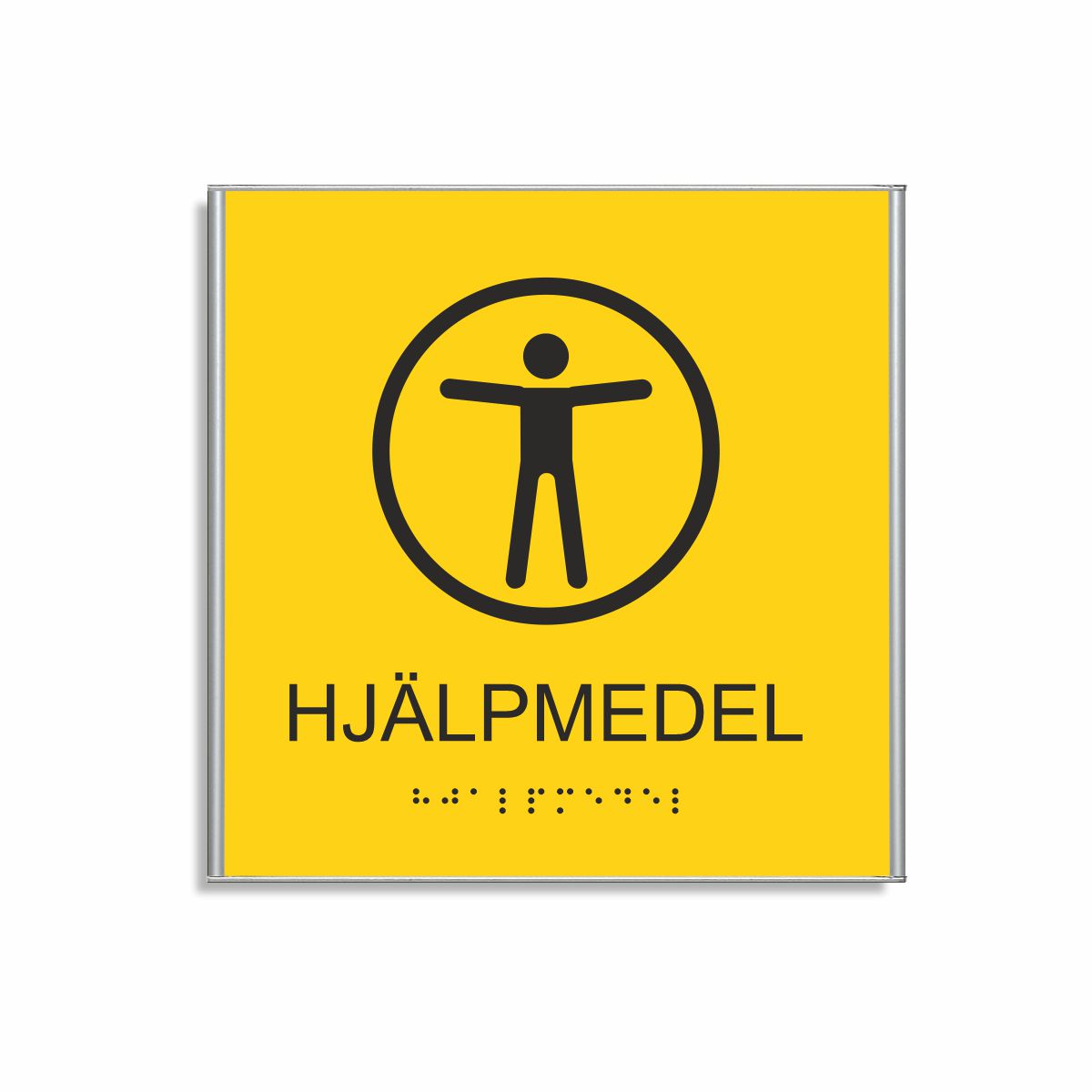 Gul och svart skylt för hjälpmedel i storlek 150 x 150 mm med en tunn aluminiumram, med piktogram av en människa med utsträckta armar inuti en cirkel, texten hjälpmedel står under symbolen och punktskrift längst ned