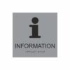Silvergrå och svart informationsskylt med piktogram av bokstaven i, texten information står under symbolen och punktskrift längst ned