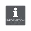 Charcoalgrå och vit informationsskylt med piktogram av bokstaven i, texten information står under symbolen och punktskrift längst ned