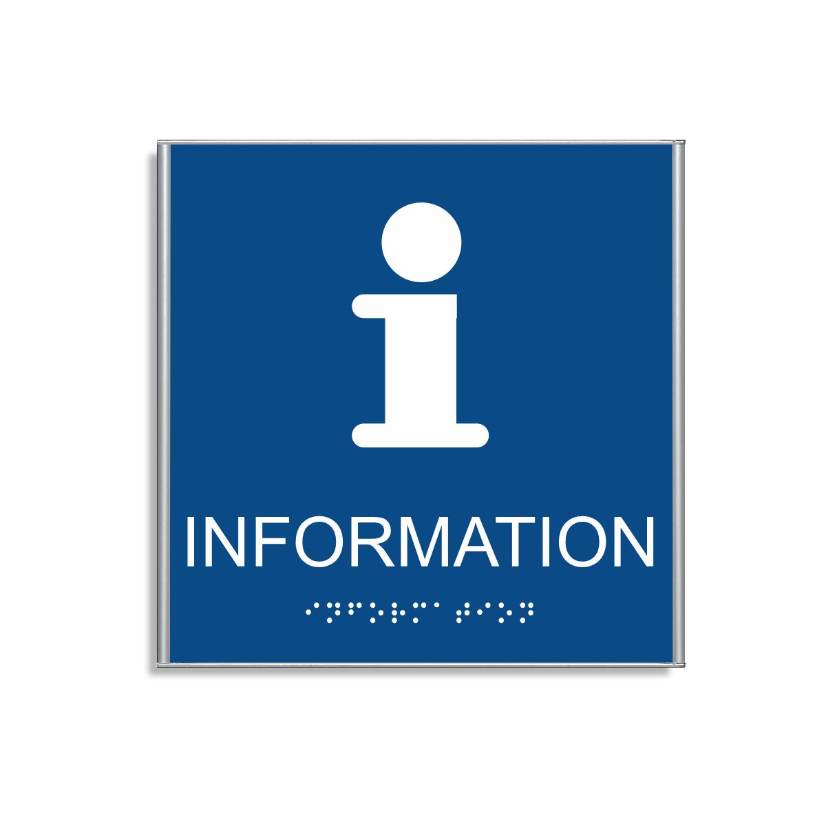 Blå och vit informationsskylt i storlek 150 x 150 mm med en tunn aluminiumram, med piktogram av bokstaven i, texten information står under symbolen och punktskrift längst ned