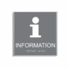 Grå och vit informationsskylt i storlek 150 x 150 mm med en tunn aluminiumram, med piktogram av bokstaven i, texten information står under symbolen och punktskrift längst ned