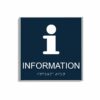 Mörkblå och vit informationsskylt i storlek 150 x 150 mm med en tunn aluminiumram, med piktogram av bokstaven i, texten information står under symbolen och punktskrift längst ned