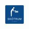 Blå och vit skylt för skötrum med piktogram av en person som byter blöja på ett barn på skötbord, texten skötrum står under symbolen och punktskrift längst ned