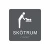 Charcoalgrå och vit skylt för skötrum med piktogram av en person som byter blöja på ett barn på skötbord, texten skötrum står under symbolen och punktskrift längst ned