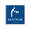 Blå och vit skylt för skötrum i storlek 150 x 150 mm med en tunn aluminiumram, med piktogram av en person som byter blöja på ett barn på skötbord, texten skötrum står under symbolen och punktskrift längst ned