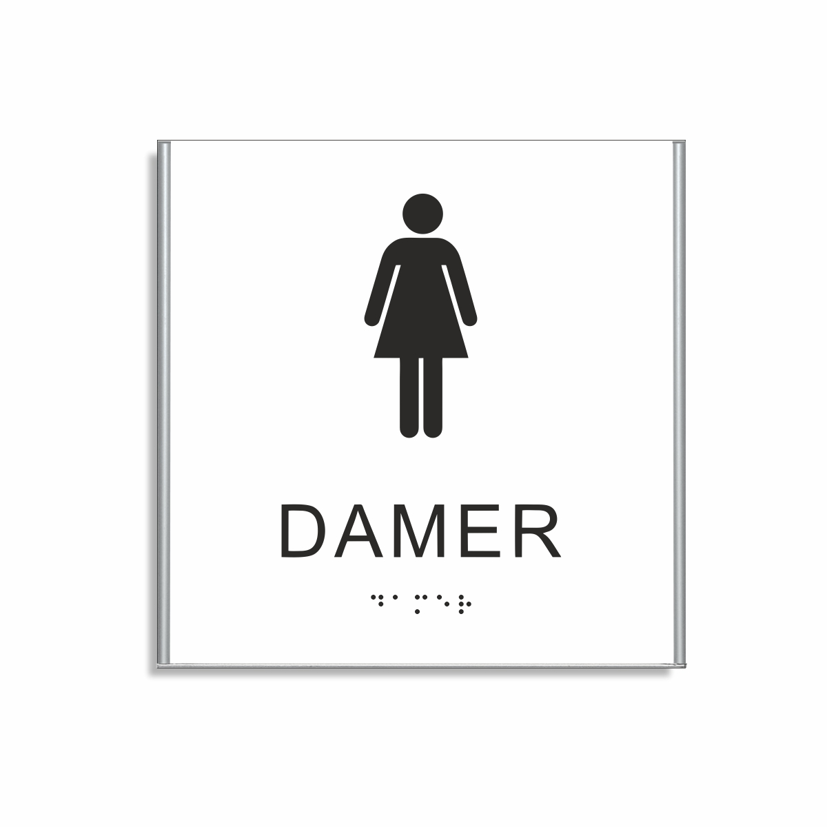 Vit och svart toalett­skylt i storlek 150 x 150 mm med en tunn aluminiumram, med piktogram av en kvinna, texten damer står under symbolen och punktskrift längst ned