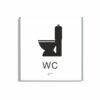 Vit och svart toalett­skylt i storlek 150 x 150 mm med en tunn aluminiumram, med piktogram av en toalettstol, texten wc står under symbolen och punktskrift längst ned