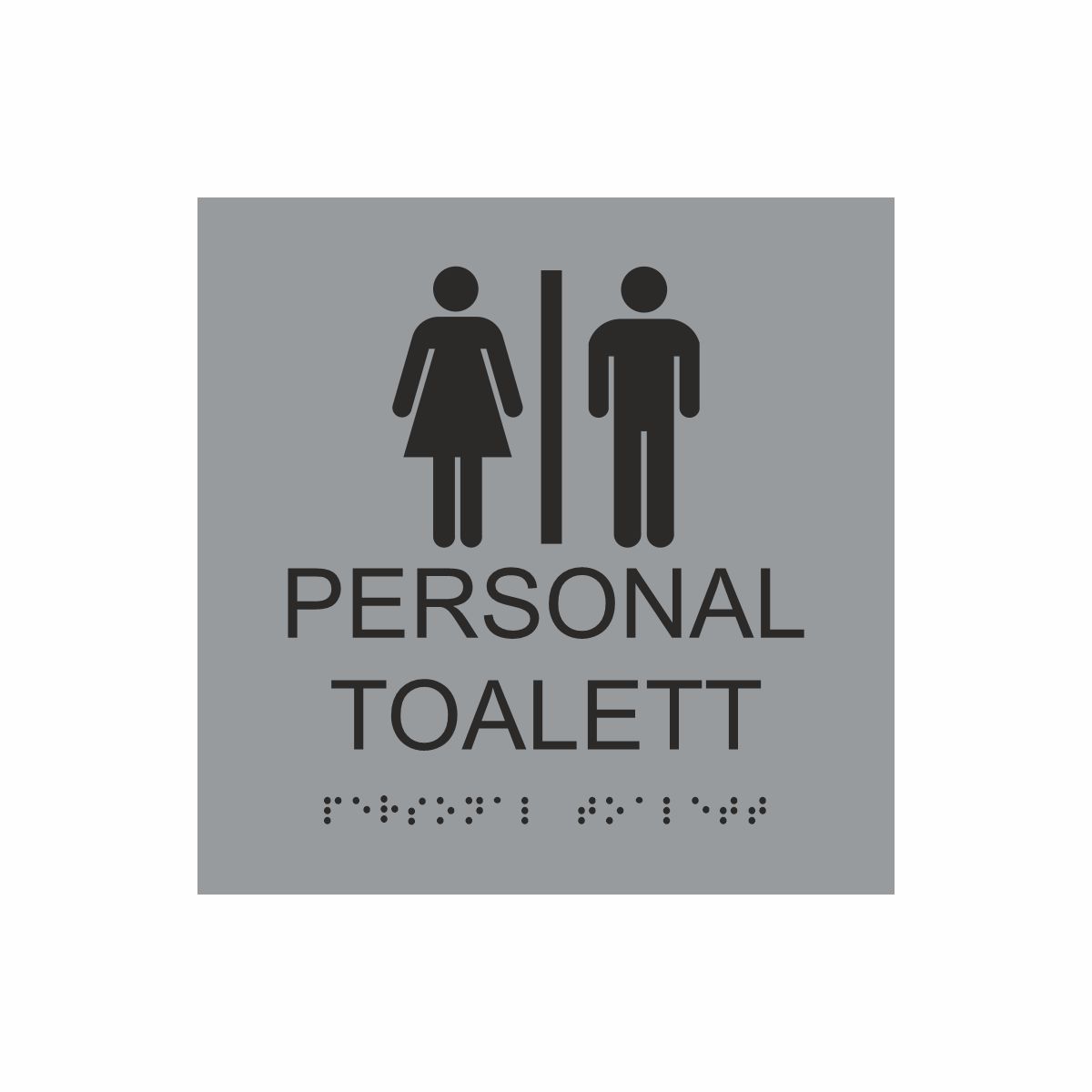 Silvergrå och svart skylt för personaltoalett med piktogram av en kvinna och en man åtskilda av ett lodrätt streck, texten personal toalett står under symbolen och punktskrift längst ned