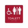 Röd och vit skylt för toalett med piktogram av en rullstol och en kvinna och en man åtskilda av ett lodrätt streck, texten toalett står under symbolen och punktskrift längst ned
