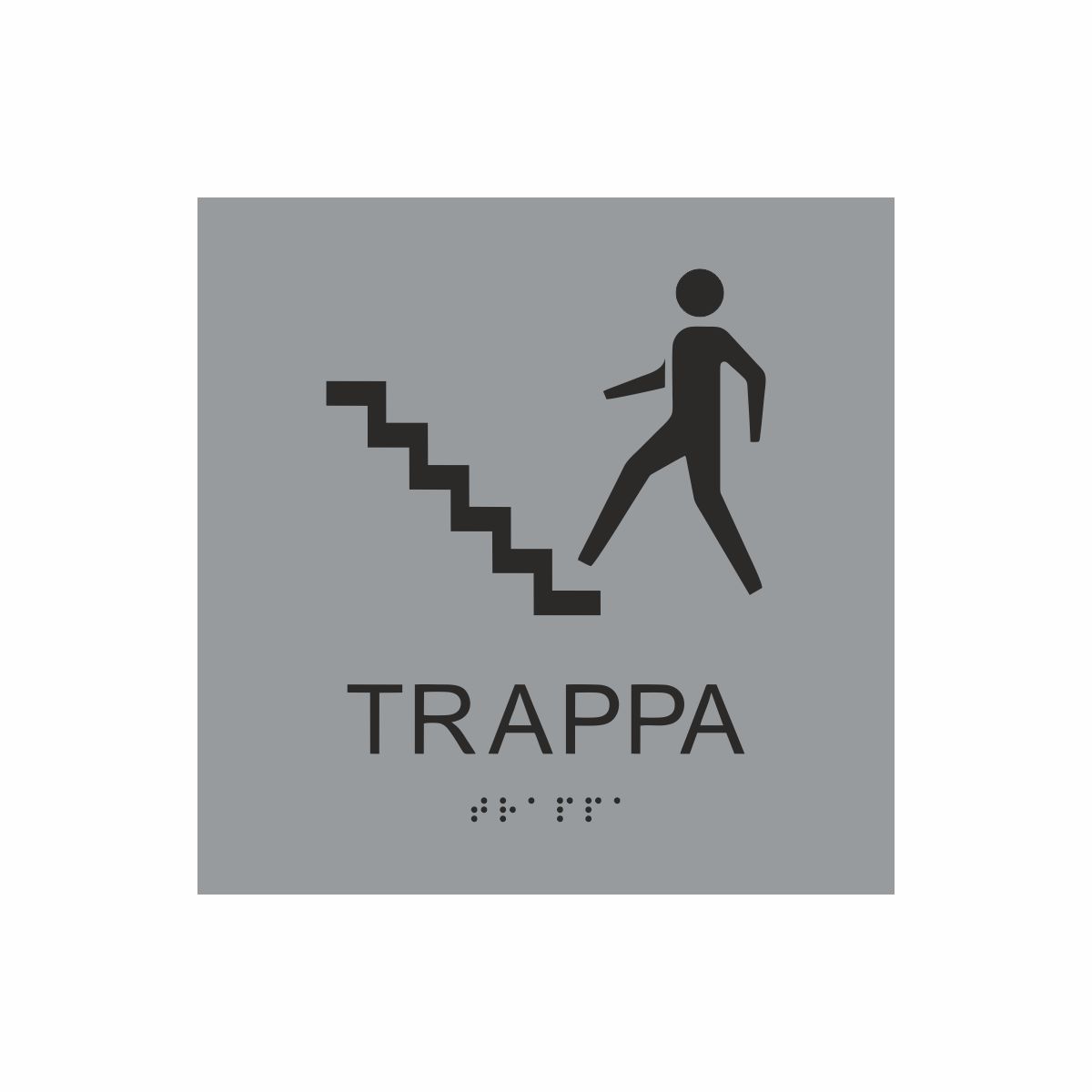 Silvergrå och svart skylt för trappa med piktogram av en person som går uppför en trappa, texten trappa står under symbolen och punktskrift längst ned