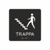 Svart och vit skylt för trappa med piktogram av en person som går uppför en trappa, texten trappa står under symbolen och punktskrift längst ned