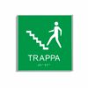Grön och vit skylt för trappa i storlek 150 x 150 mm med en tunn aluminiumram, med piktogram av en person som går uppför en trappa, texten trappa står under symbolen och punktskrift längst ned